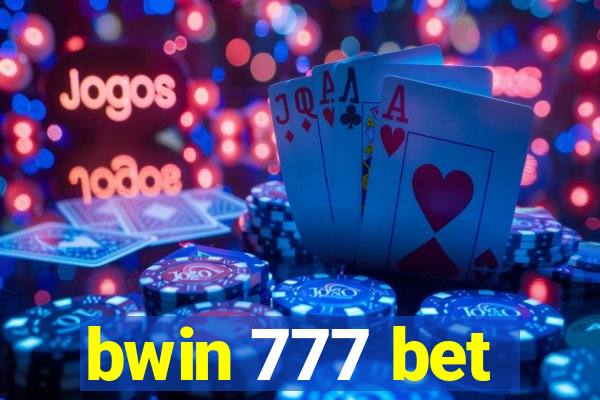 bwin 777 bet